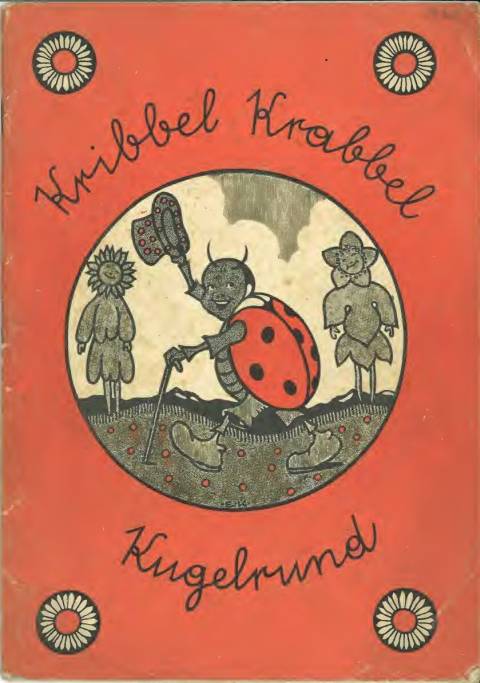 Verlag Jugend und Volk, Wien Titelseite von Kribbel Krabbel kugelrund